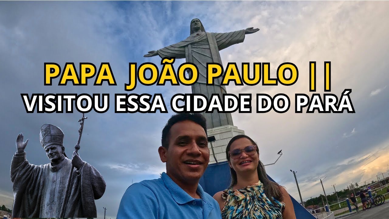 CONHEÇA a CIDADE de CAPANEMA PARÁ. O Papa visitou essa cidade.