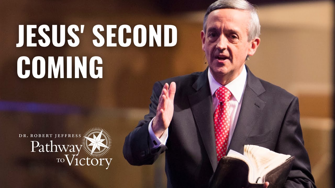 Jesus' Second Coming | Pathway To Victory with Dr. Robert Jeffress