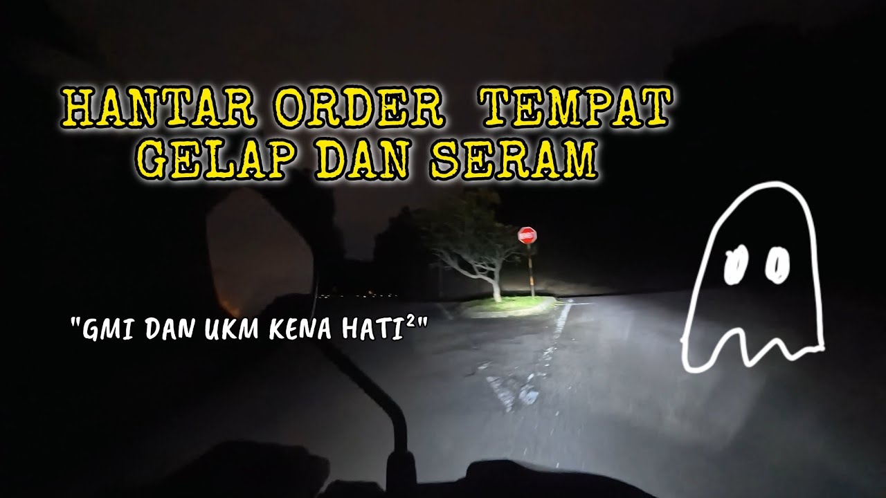GELAP DAN SUNYI👻 #GRABVLOG