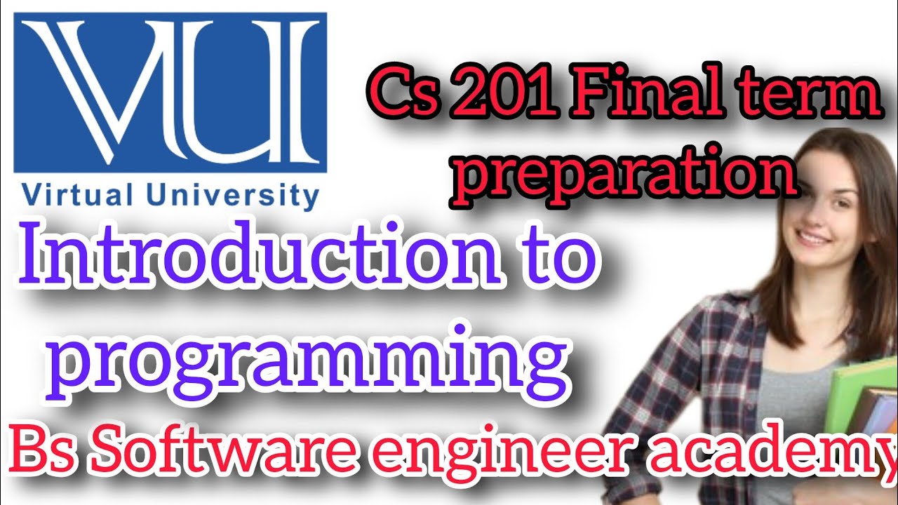 cs201 final term preparation fall 2024 || introduction to programming objective preparation 100%