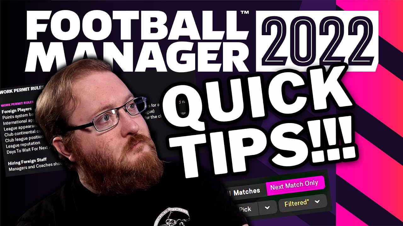 FM22 Tips! 5 Quick Tips for Football Manager 2022!
