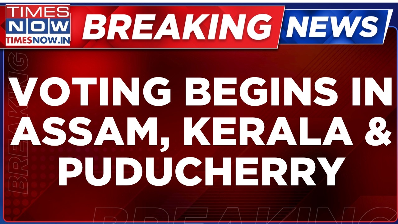 Assam, Kerala & Puducherry Assembly Elections 2026 LIVE | BJP vs Congress | Live Voting | Latest