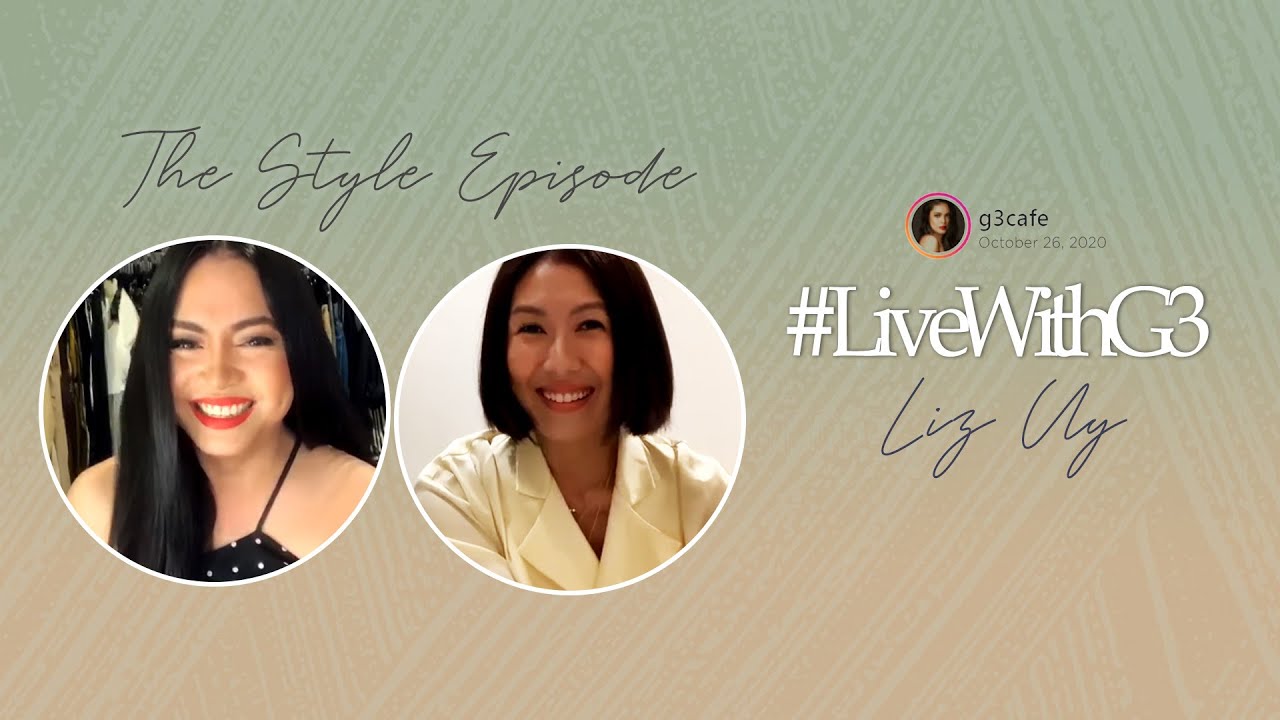#LivewithG3 Liz Uy - October 26, 2020