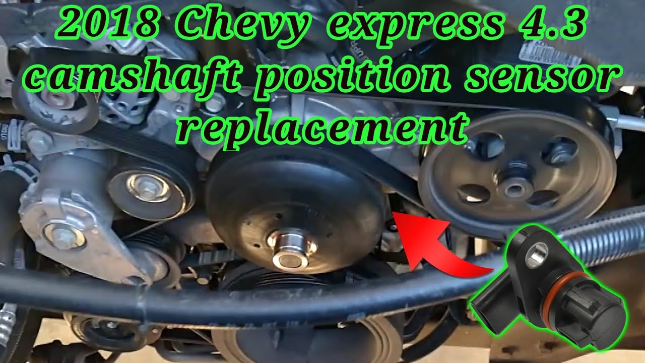 2018 Chevy express 4.3 Cómo cambiar el camshaft position sensor (How to change the camshaft sensor)