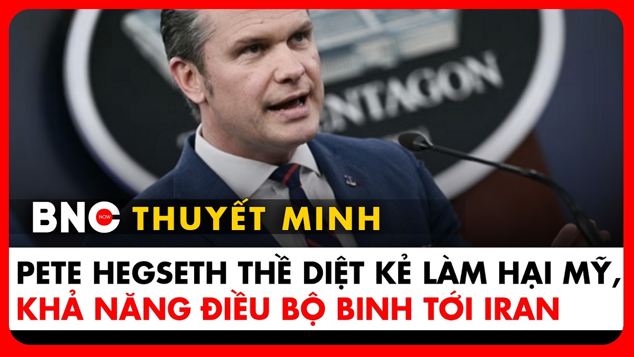 Thuyết minh: Bộ Chiến tranh Mỹ họp báo nóng tiến độ Epic Fury, phương thức chinh phục Iran | BNC Now