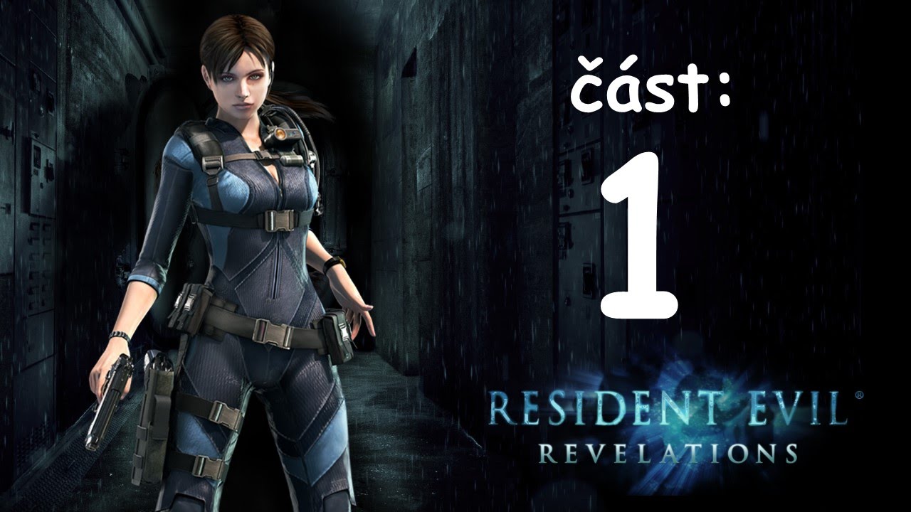 Resident Evil: Revelations | #1 | Jill Valentine | CZ Let's Play