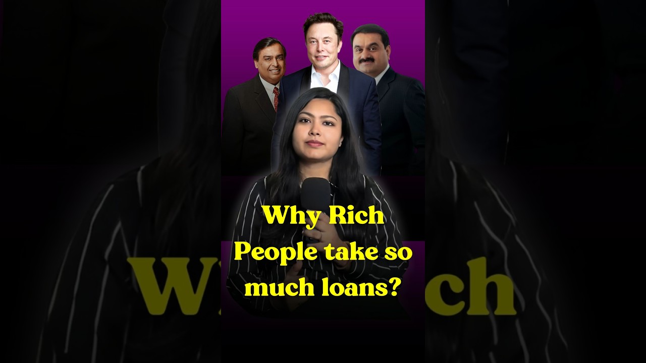Loans 😰! Why do rich people take loan? #financehacks