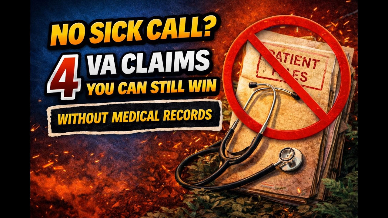 No Sick Call? 4 VA Claims You Can STILL Win Without Medical Records