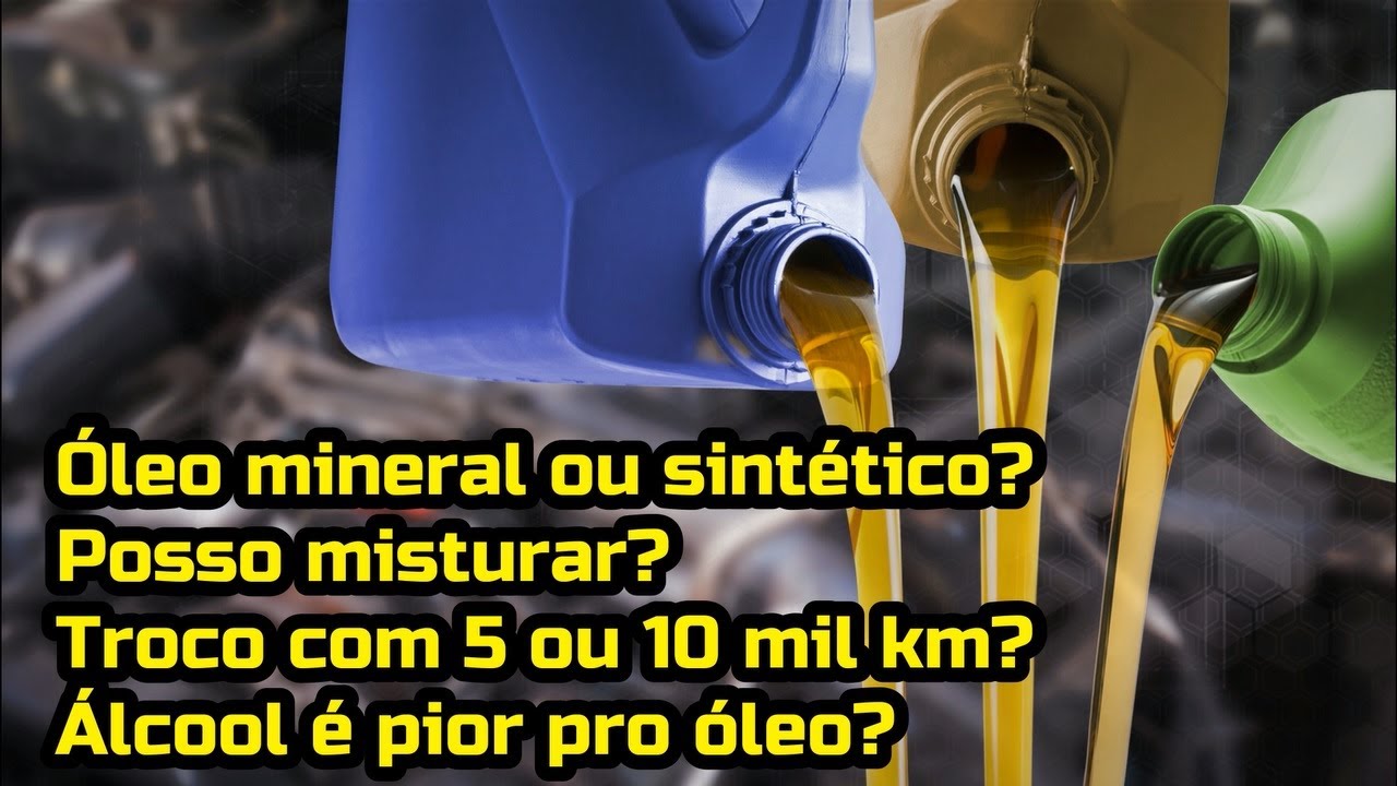 Óleo mineral ou sintético, qual usar? | Caçador de Carros & Felipe Hoffmann