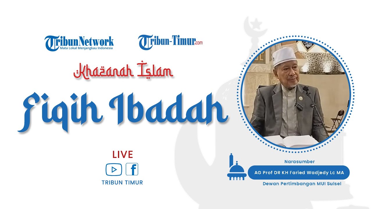 🔴Khazanah Islam : Studi dan Kajian Islam 