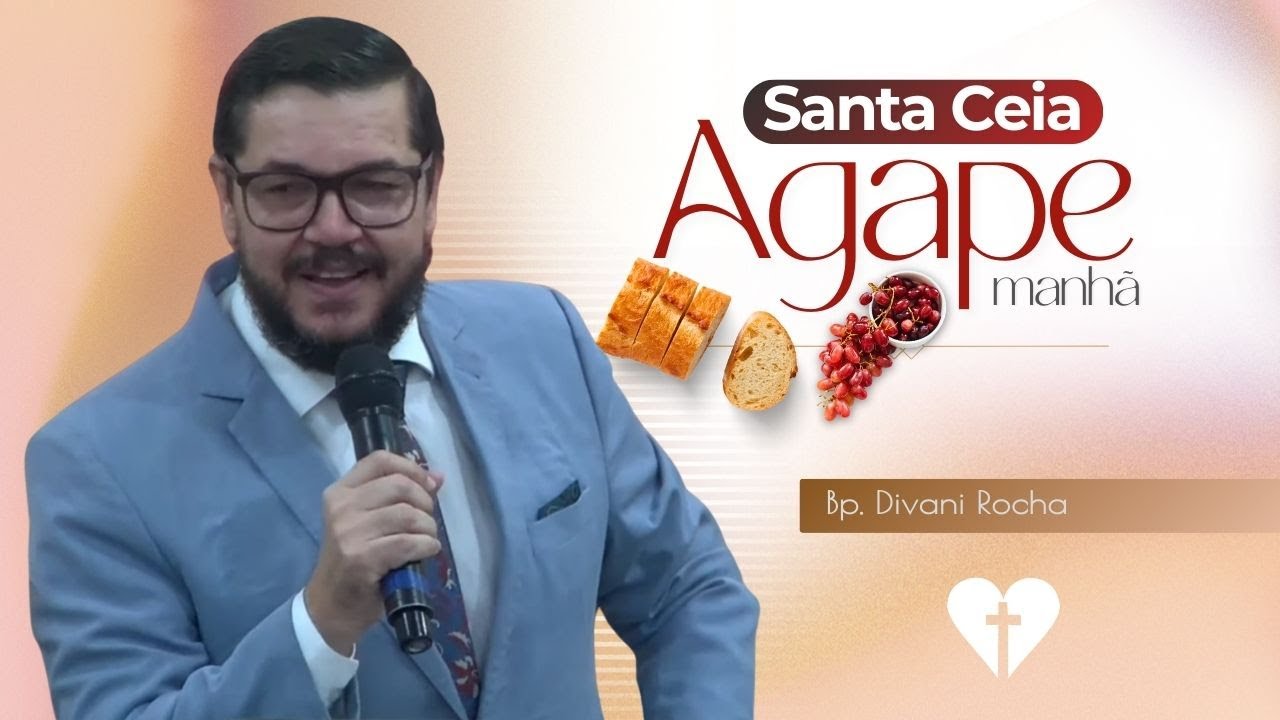 O Peso da Gloria | Santa-Ceia | Bp. Divani Rocha