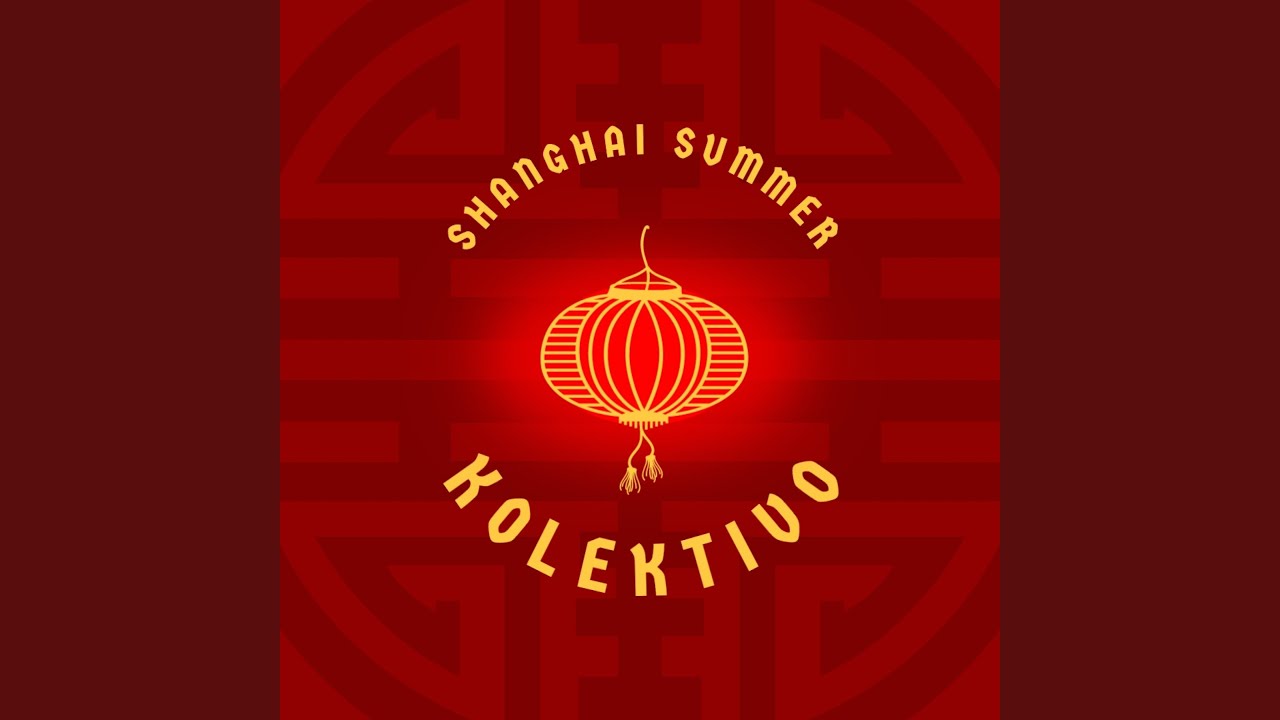 Shanghai Summer