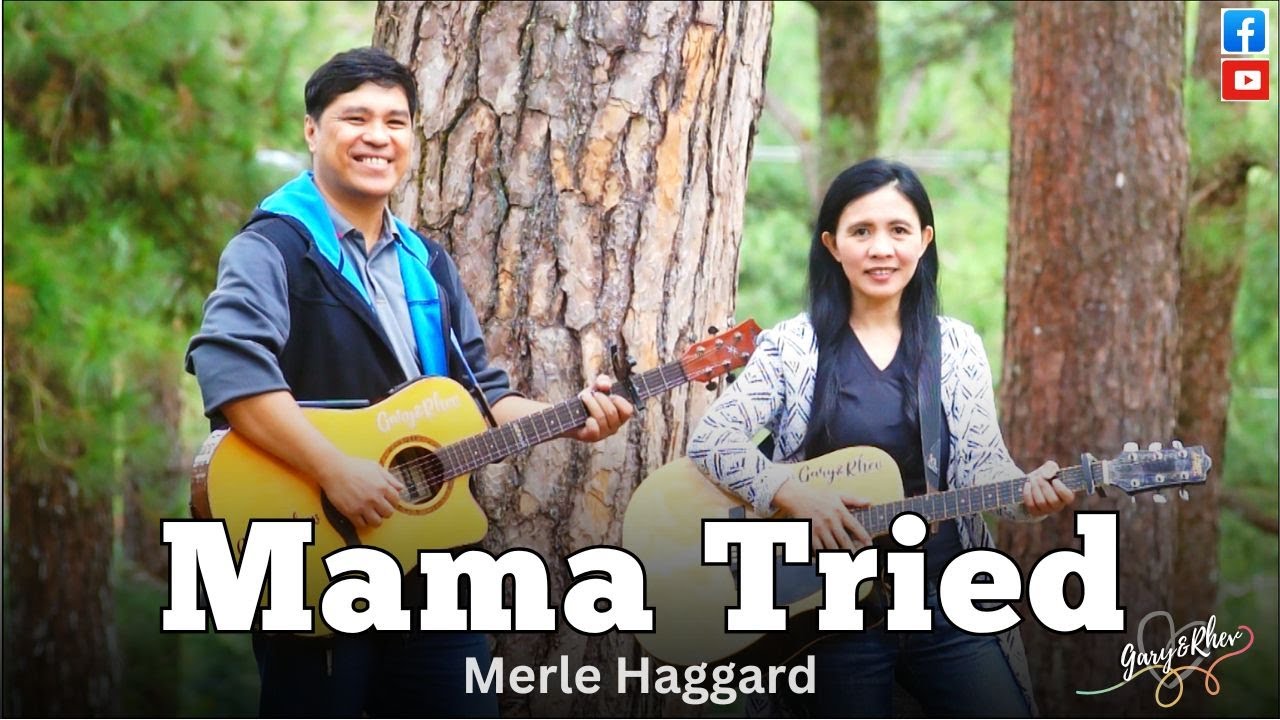 Mama Tried - (Merle Haggard) // Gary&Rhev Female Cover