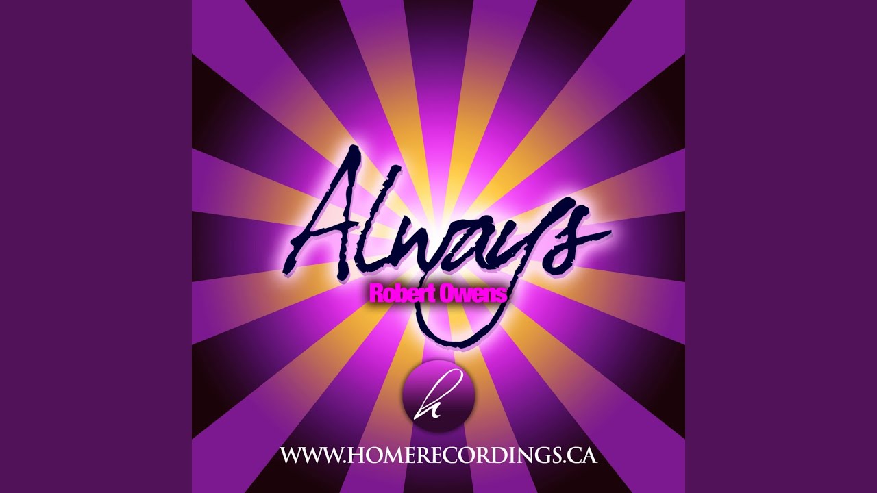 Always (ft robert owens)