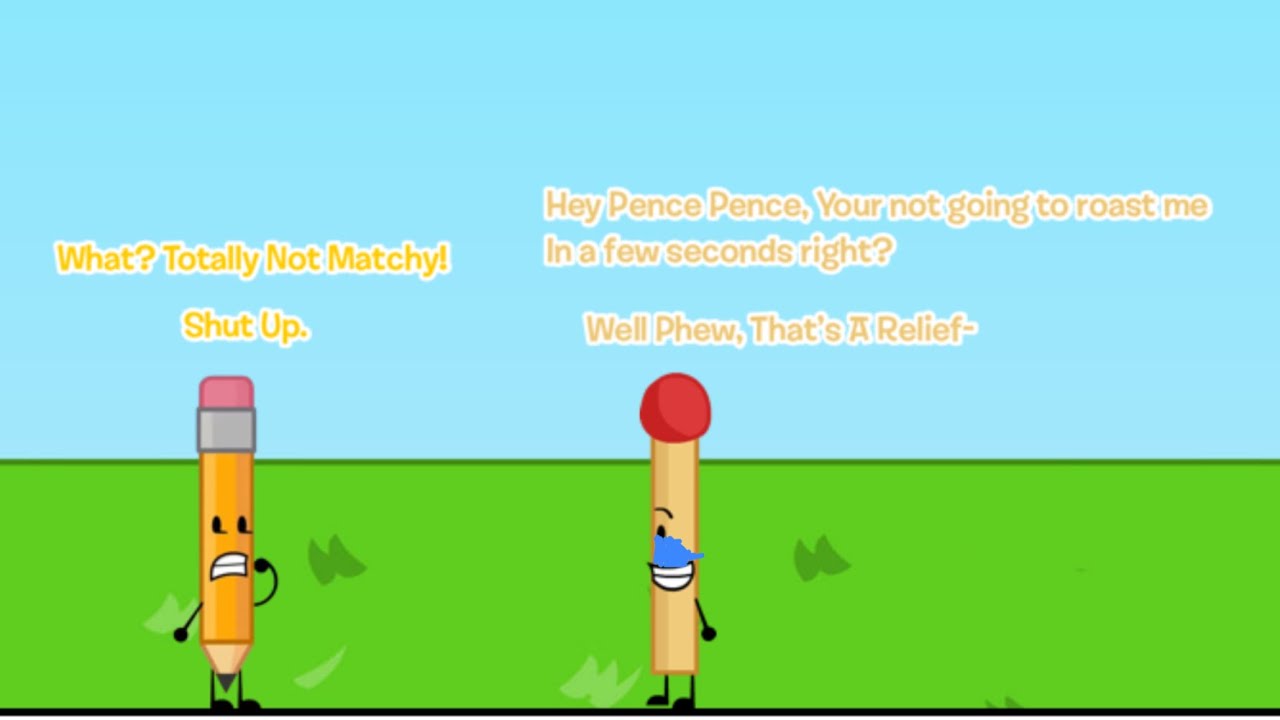 BFDI: What If Pencil And Match Were Enemies?   (Part 1: Episodes 1-12) Yay!