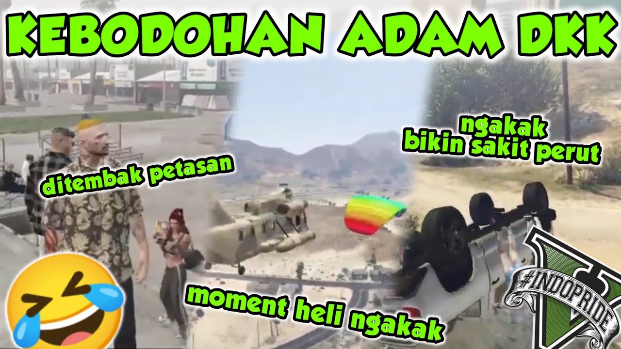 KEBODOHAN ADAM HADZIR DAN KAWAN KAWAN 🤣🤣🤣 | GTA V ROLEPLAY #INDOPRIDERP
