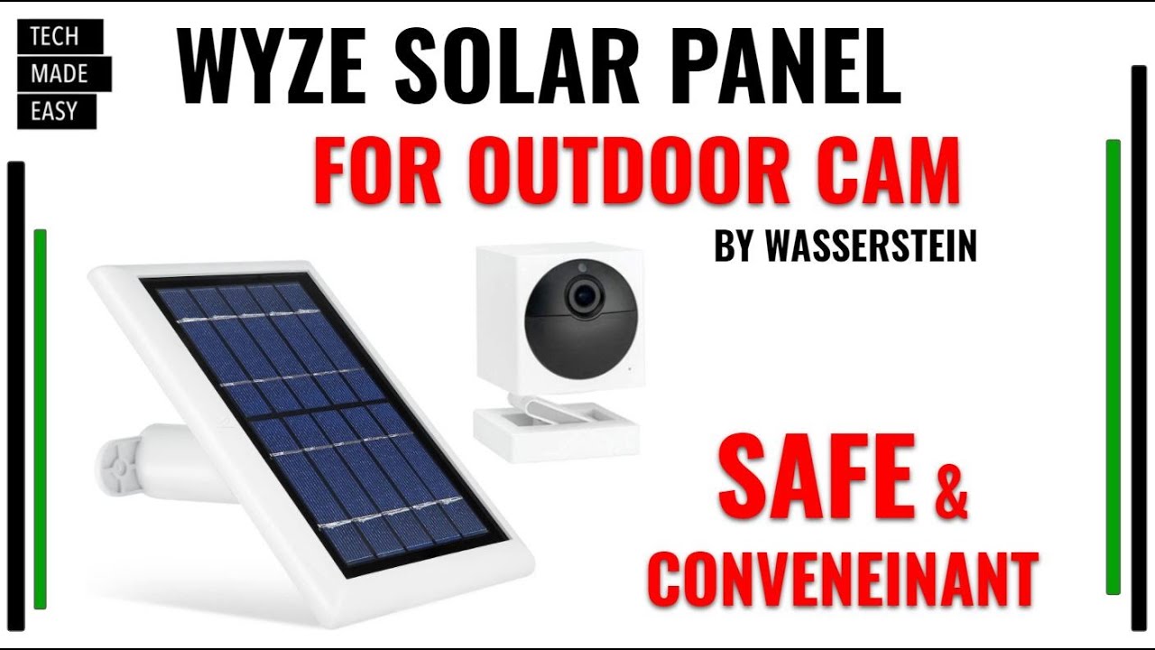 WYZE Outdoor Cam Solar Panel by Wasserstein (sponsored)