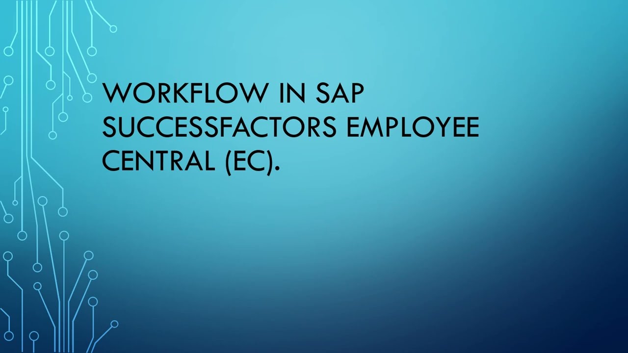 Workflow in SAP SuccessFactors Employee Central EC