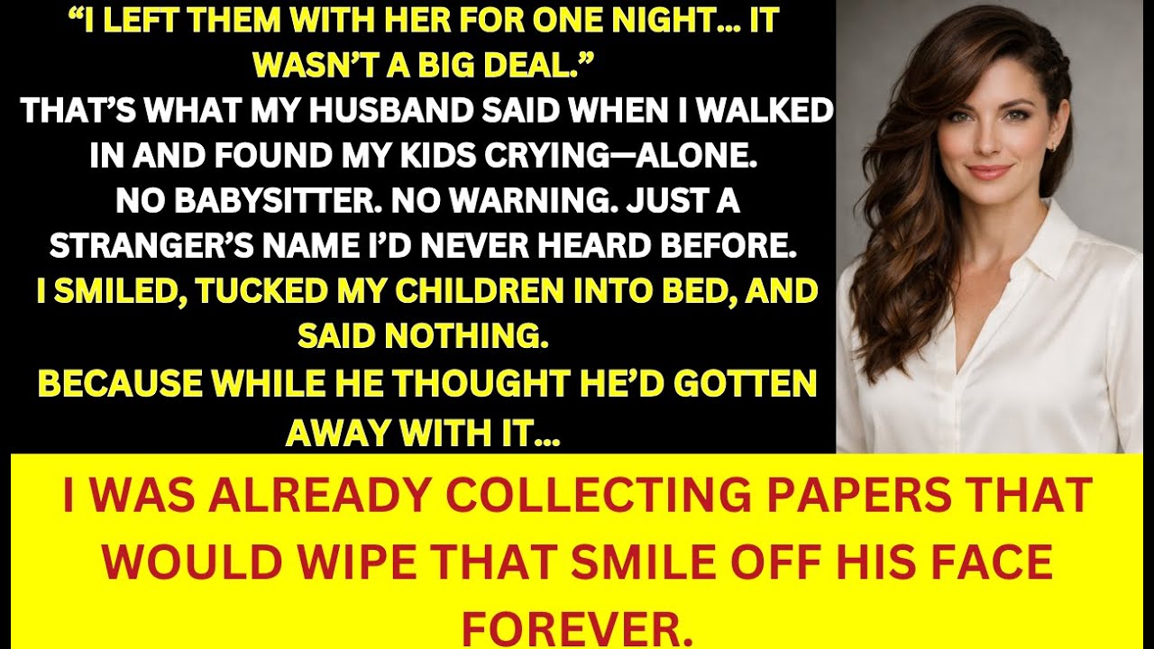 My Husband Left Our Kids With His Mistress - I Came Back With Paperwork That Stopped His Smile