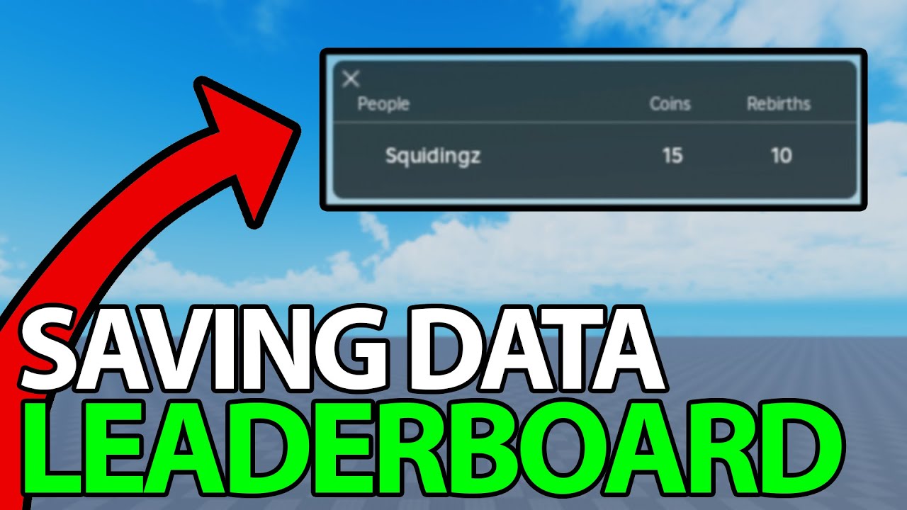 How to Make a Saving Leaderboard (leaderstats) - Roblox Scripting Tutorial