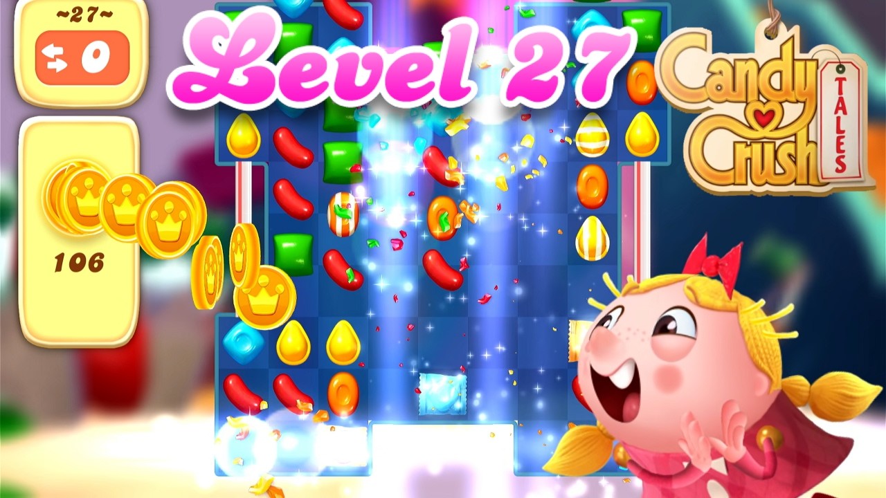 Level 27 - Candy Crush Tales