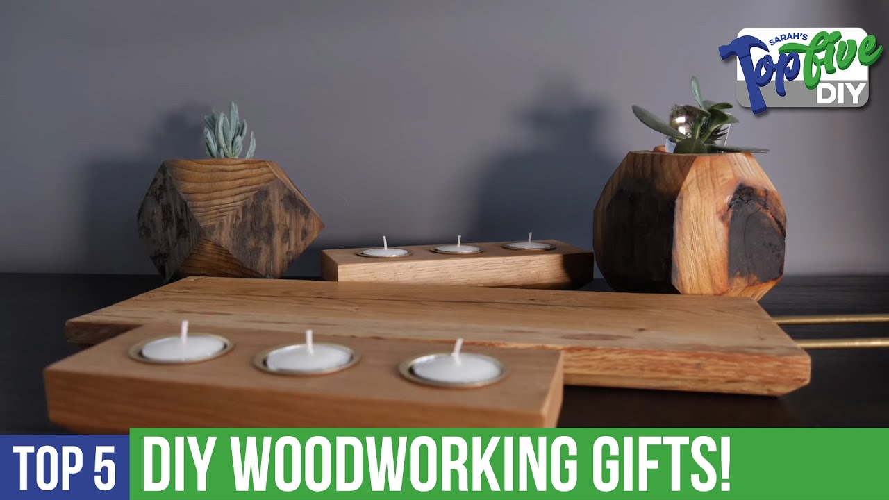 Top 5 DIY Woodworking Gift Ideas!