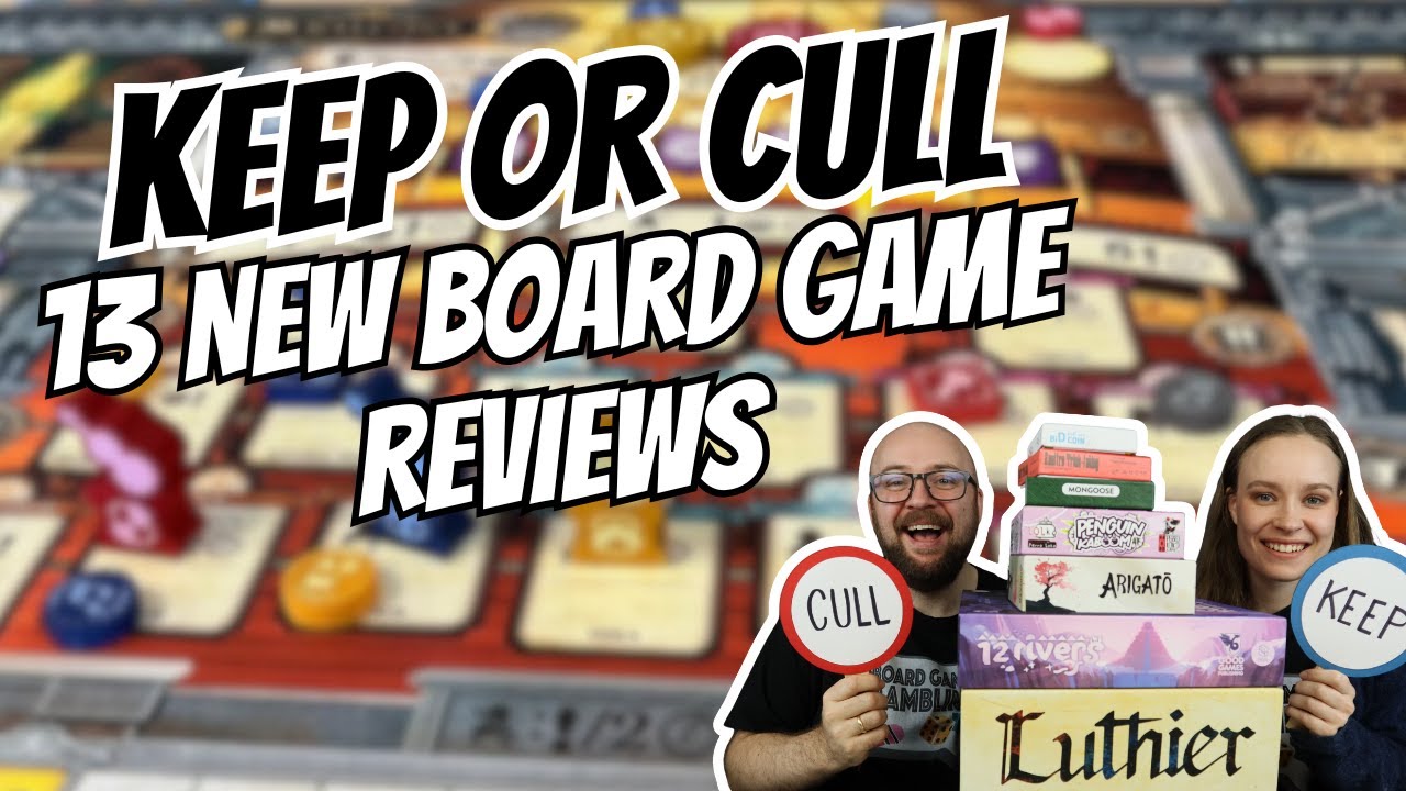 13 Board Game Reviews in 25 minutes! - Keep or Cull!