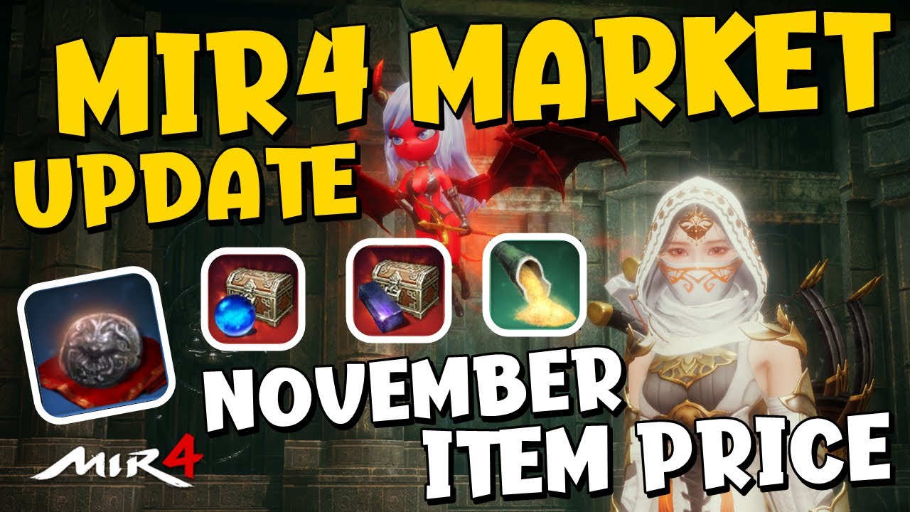 MIR4 | NOVEMBER MARKET CHECK | GRABE BENTAHAN NG ITEMS!