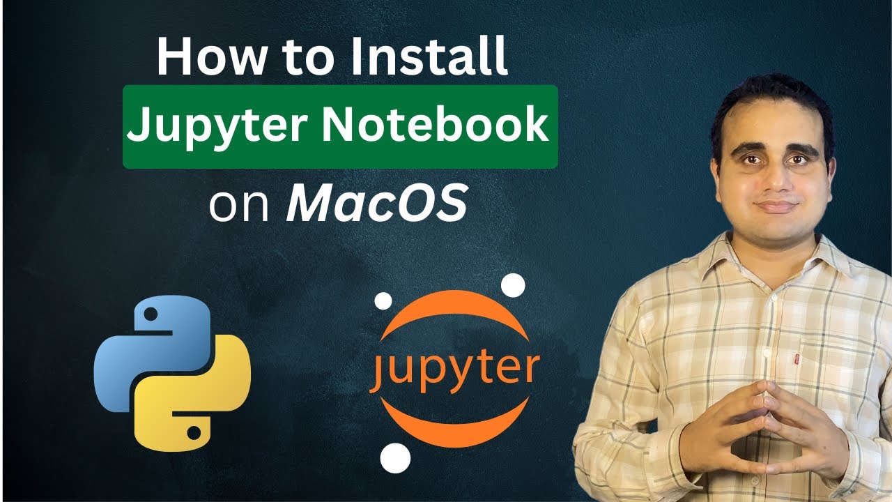 How to Install Jupyter Notebook on MacOS (Step by Step)