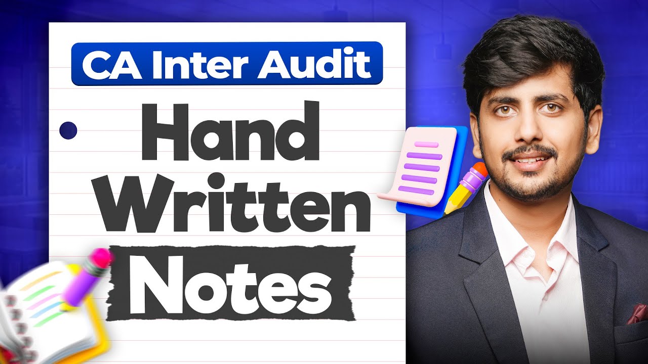 Use Handwritten Notes to score Exemption in  Audit CA Inter  for Sep 26 & Jan 27