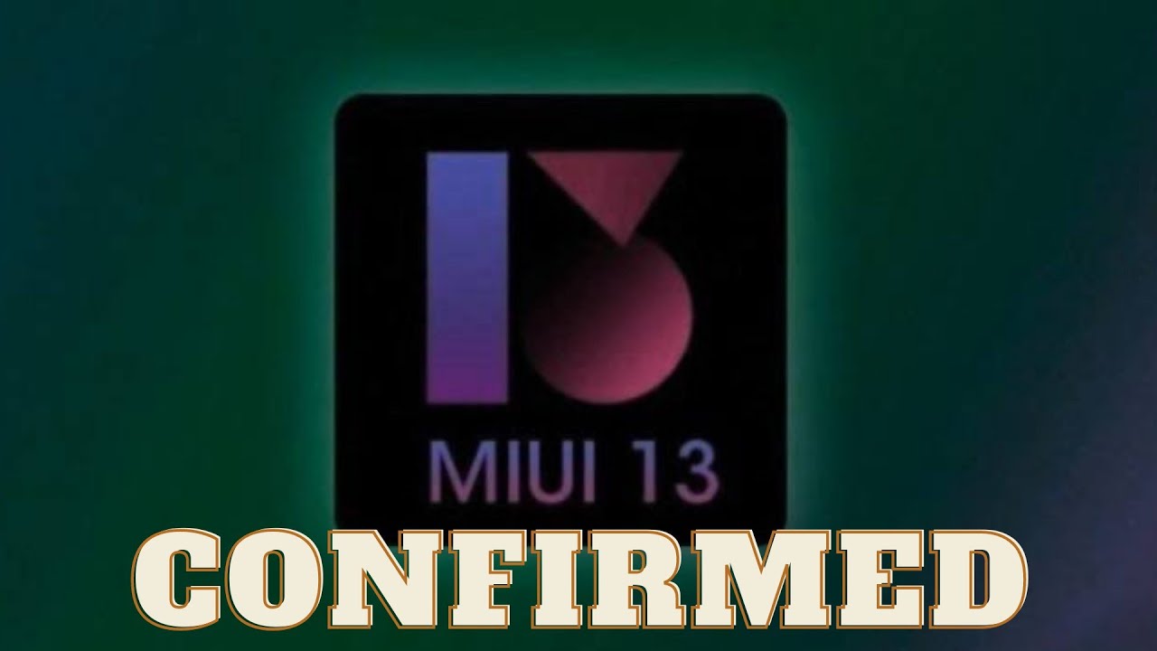 MIUI 13 Release Date, Supported Devices: MIUI 13 Update In India?