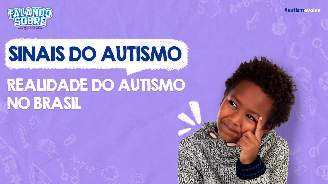 REALIDADE DO AUTISMO NO BRASIL - FALANDO SOBRE com Roseli Pereira