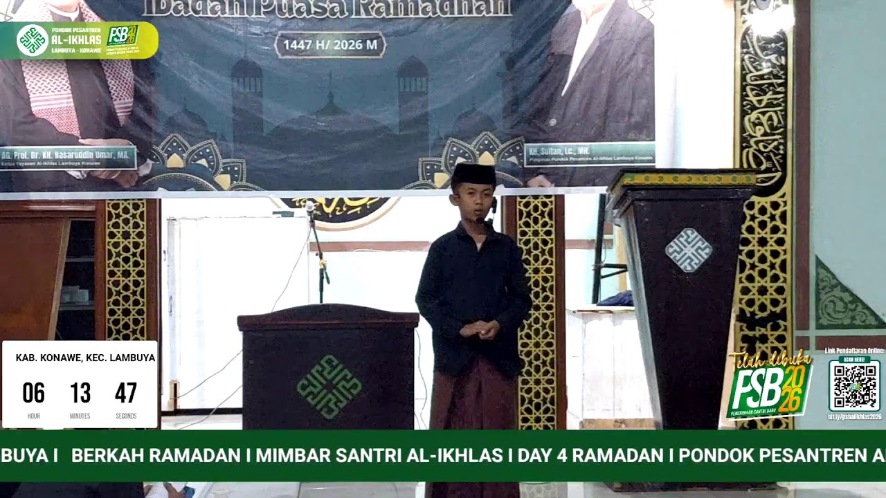 BERKAH RAMADAN I MIMBAR SANTRI AL-IKHLAS I DAY 4 RAMADAN I PONDOK PESANTREN AL-IKHLAS LAMBUYA I