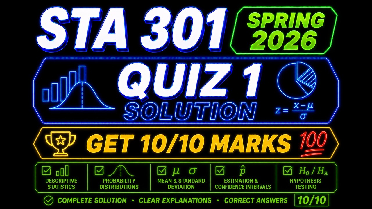 STA 301 Quiz 1 Solution Spring 2026 | STA301 Quiz 1 Solved | VU STA 301 Spring 2026