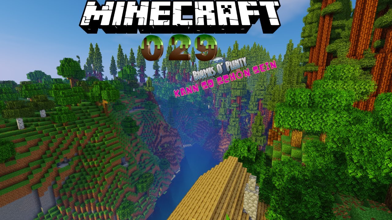 Minecraft java 029 BIOMES O PLENTY KANN SO SCHÖN SEIN