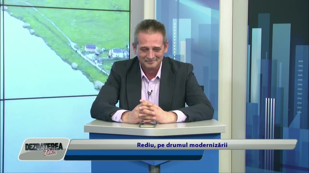 DEZBATEREA ZILEI / Rediu, pe drumul modernizării