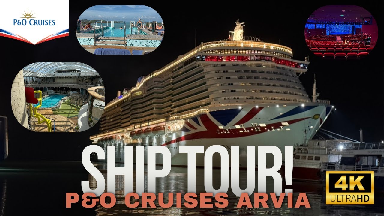 Экскурсия по кораблю Arvia — круизы P&O Cruises, полный обзор корабля в формате 4K