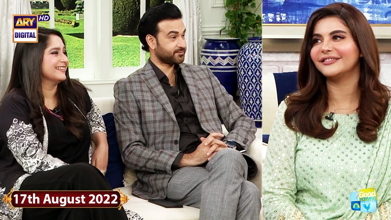Good Morning Pakistan - Abdullah Ejaz & Rabia Ejaz - 17th August 2022 - ARY Digital