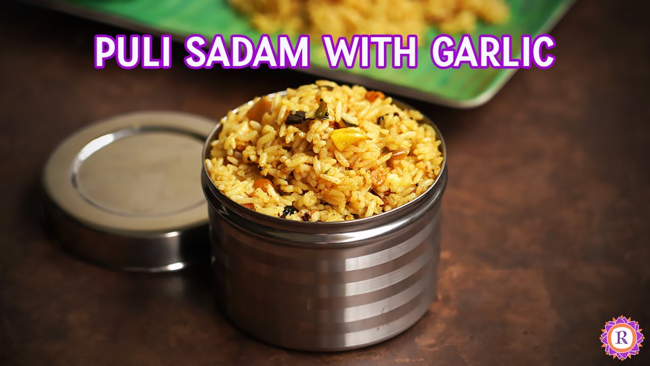 Puli Sadam with Garlic | Tamarind rice with Garlic and small onion | Variety rice recipes