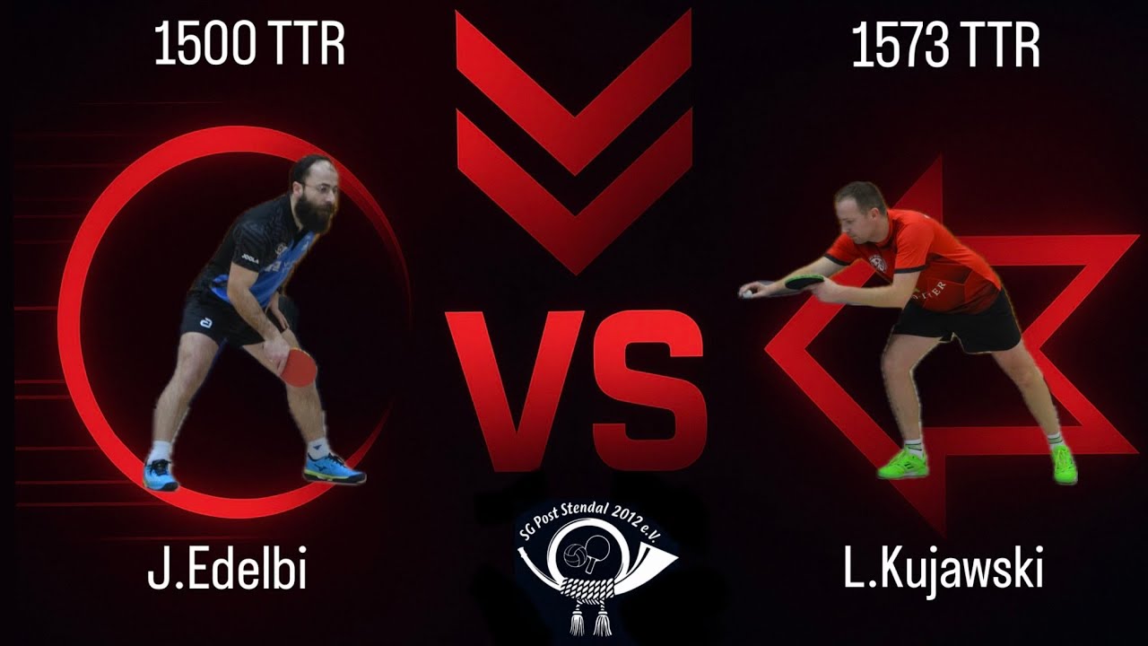 Knappes Ding!🔥BK MD/Altmark🏓| J. Edelbi(1500TTR) : L. Kujawski(1573TTR)