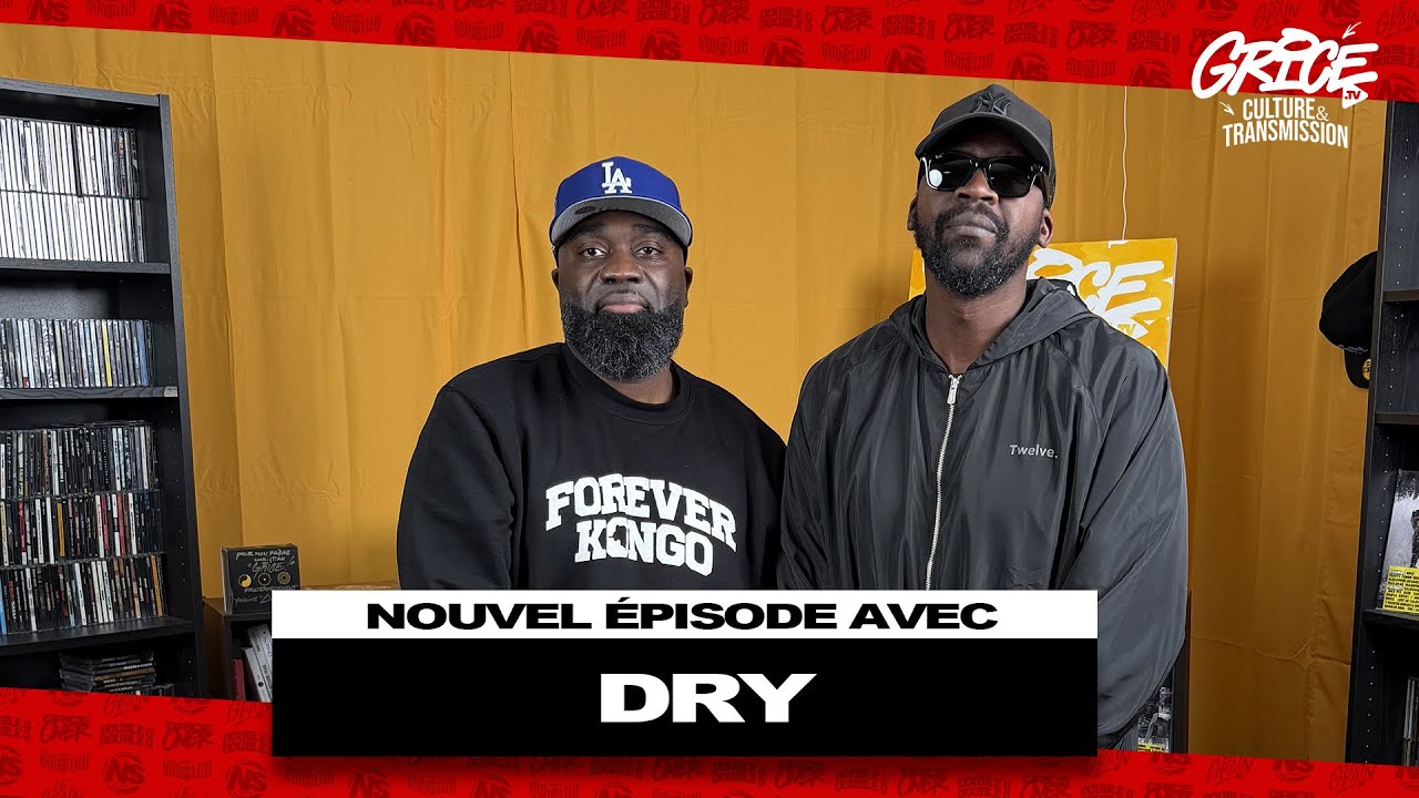 Dry sa vision sur son parcours, Intouchable, Mafia k&rsquo;1 Fry, Sexion d&rsquo;assaut, Wati B | Grice Tv
