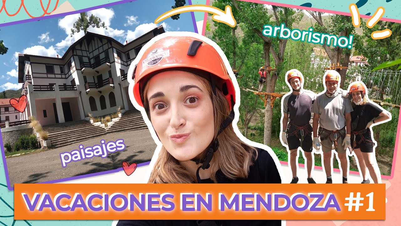 VACACIONES EN MENDOZA parte 1 🌳📌 Villavicencio Park: arborismo (parque aéreo) y la reserva natural