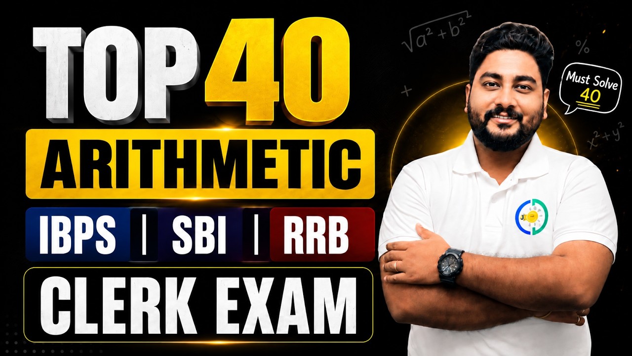Top 40 Arithmetic For Bank Clerk Exams By Kaushik Mohanty || Career Definer