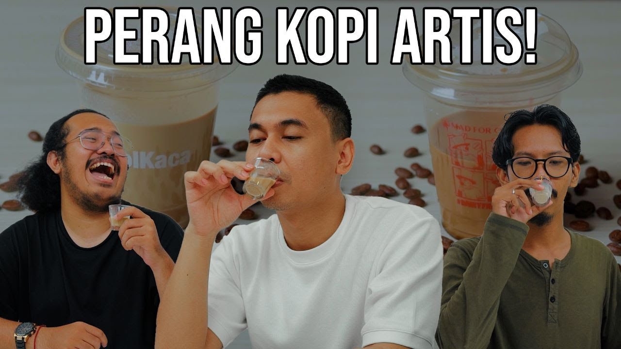 Perang Kopi Susu Artis! Mencari yang Terenak!