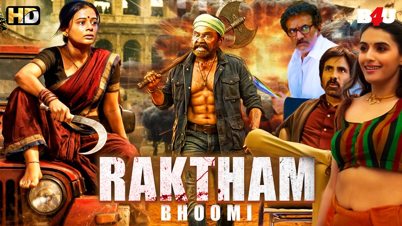 RAKTHAM - BHOOMI | BLOCKBUSTER SOUTH INDIAN MOVIE | FULL MOVIE HINDI DUBBED | HD | 1080p | NAARAPPA