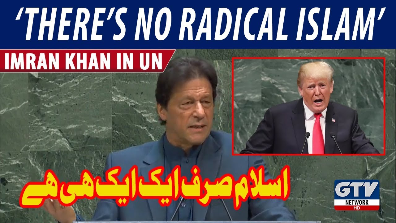 There's no Radical Islam: PM Imran Khan Speech in United Nations 27th September 2019