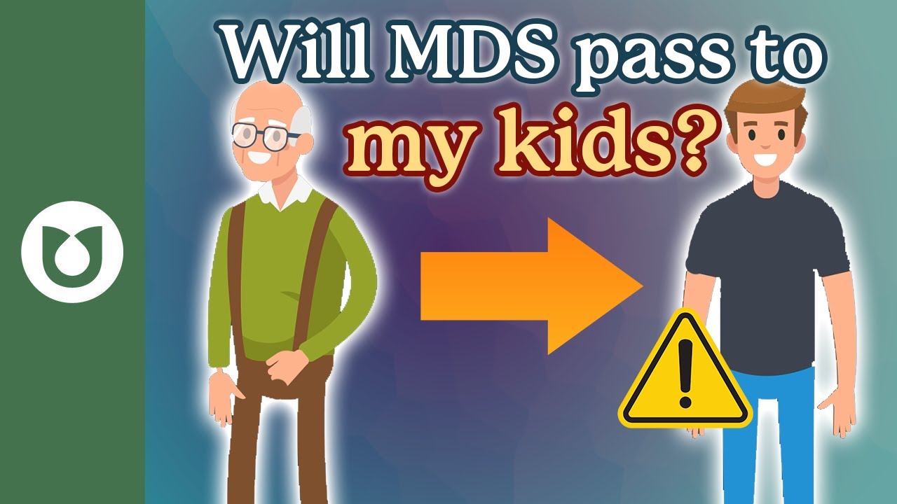 Is MDS genetic? Should my family be tested if I am diagnosed? #MDS