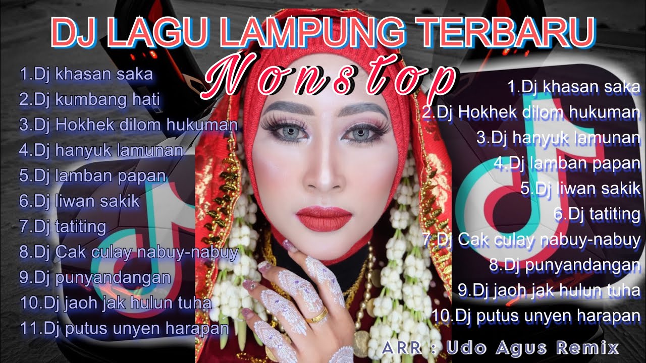 DJ LAGU LAMPUNG VIRAL TIKTOK TERBARU ! FULL NONSTOP 1 JAM