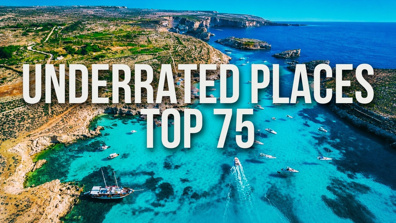 75 INSANELY UNDERRATED Places to Visit in the World (2026)