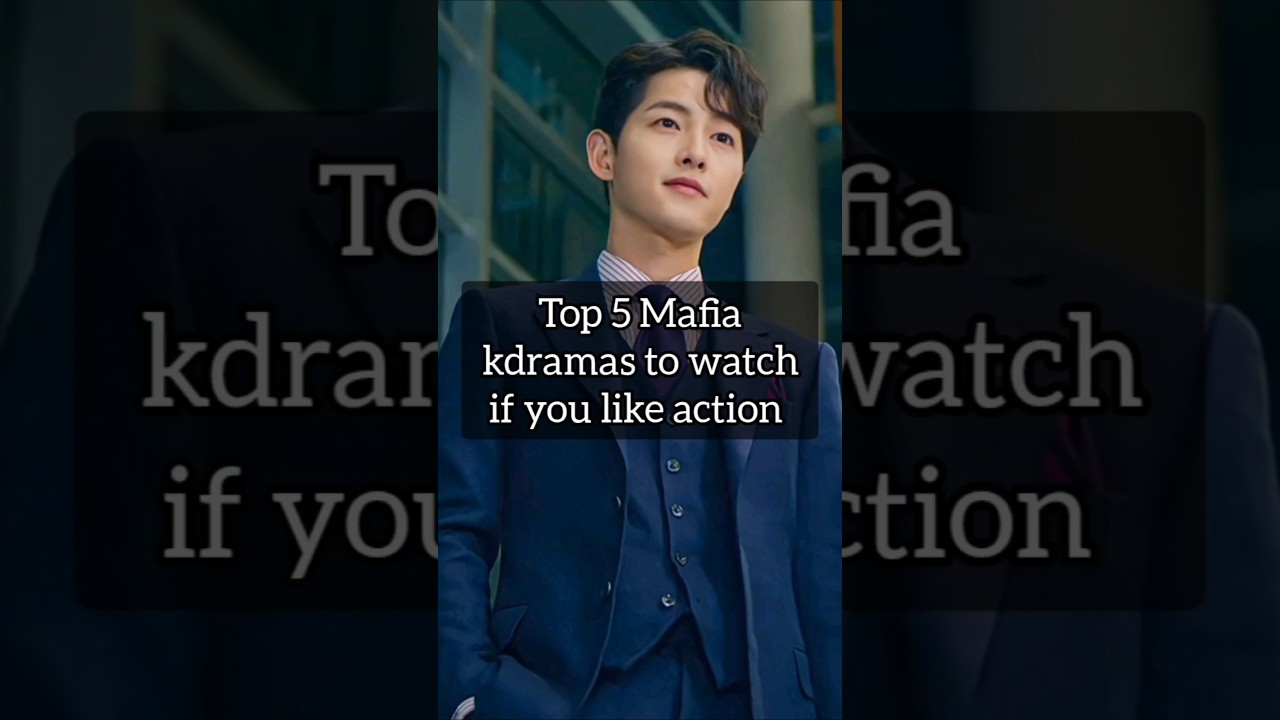 Top 5 Mafia kdramas to watch #kdrama #kdramalovers #mafia #action #actionkdrama #mafiakdrama